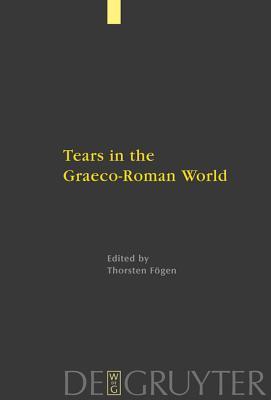 Tears in the Graeco-Roman World (Paperback)