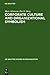 Corporate Culture and Organizational Symbolism: An Overview (de Gruyter Studies in Organization, 34)