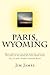 Paris, Wyoming