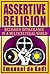 Assertive Religion: Religious Intolerance in a Multicultural World