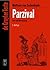 Parzival by Wolfram von Eschenbach Parzival by Wolfram von Eschenbach