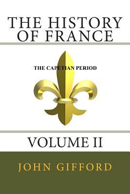 The History of France, Volume II