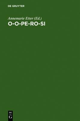 O-O-Pe-Ro-Si: Festschrift F�r Ernst Risch Zum 75. Geburtstag