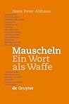 Mauscheln: Ein Wort als Waffe (German Edition)