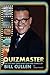 Quizmaster: The Life & Time...