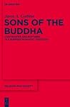 Sons of the Buddha by Jason A. Carbine