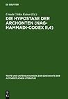 Die Hypostase der Archonten (Nag-Hammadi-Codex II,4): Neu herausgegeben, übersetzt und erklärt (Texte und Untersuchungen zur Geschichte der altchristlichen Literatur, 156) (German Edition)