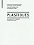 Plastiques: en Architecture...