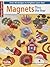 Magnets Thru the Year