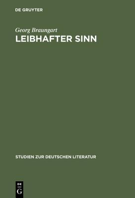 Leibhafter Sinn: Der Andere Diskurs Der Moderne