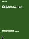 Das Markttor Von Milet (Winckelmannsprogramm der Archaologischen Gesellschaft Zu Ber)