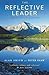 The Reflective Leader: Stan...