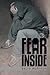 The Fear Inside by Ralph Morrison