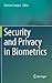 Security and Privacy in Biometrics by Patrizio Campisi