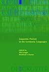 Linguistic Purism in the Germanic Languages (Studia Linguistica Germanica, 75) Linguistic Purism in the Germanic Languages (Studia Linguistica Germanica, 75)