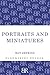 Portraits and Miniatures