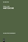 Nietzsche: Die Dynamik der Willen zur Macht und die ewige Wiederkehr (De Gruyter Studienbuch) (German Edition)