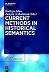 Current Methods in Historical Semantics