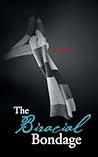 The Biracial Bondage The Biracial Bondage