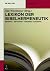 Lexikon der Bibelhermeneutik by Oda Wischmeyer