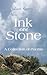 Ink and Stone by Laure Keyrouz