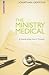 The Ministry Medical: A hea...
