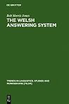 The Welsh Answering System The Welsh Answering System
