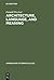 Architecture, Language, and Meaning: The Origins of the Built World and Its Semiotic Organization