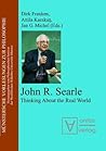 John R. Searle: Thinking about the Real World