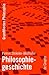 Philosophiegeschichte (Grundthemen Philosophie) (German Edition)