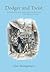 Dodger and Twist: The Further Story of the Artful Dodger and Oliver Twist: a New Novel in Two Parts