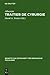 Traitier de Cyrurgie: Dition de La Traduction En Ancien Fran Ais de La Chirurgie D'Abu 'l Qasim Halaf Ibn 'Abbas Al-Zahrawi Du Manuscrit Bnf (Beihefte ... F R Romanische Philologie) (French Edition)