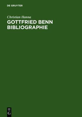 Gottfried Benn Bibliographie: Sekundarliteratur, 1957-2003 (German Edition)