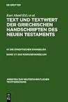 Das Markusevangelium: Handschriftenliste und vergleichende Beschreibung (Arbeiten zur neutestamentlichen Textforschung, 26) (German Edition)