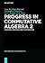 Progress in Commutative Alg...