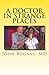 A Doctor in Strange Places