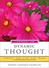 Dynamic Thought, Lessons 9-12: Create the Life You Want, a Hampton Roads Collection