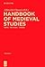 Handbook of Medieval Studies: Terms – Methods – Trends