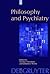 Philosophy and Psychiatry
