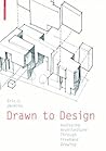 Drawn to Design: ...