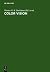 Color Vision by Reinhold Kliegl Werner G. K...