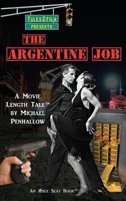 The Argentine Job (Paperback)
