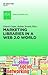 Marketing Libraries in a Web 2.0 World (IFLA Publications, 145)