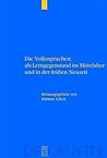 Die Volkssprachen als Lerngegenstand im Mittelalter und in der frühen Neuzeit: Akten des Bamberger Symposions am 18. und 19. Mai 2001 (Die Geschichte ... als Fremdsprache, 3) (German Edition)