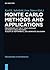 Monte Carlo Methods and Applications: Proceedings of the 8th Imacs Seminar on Monte Carlo Methods, August 29 September 2, 2011, Borovets, Bulgaria (de Gruyter Proceedings in Mathematics)