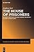 The House of Prisoners: Sla...