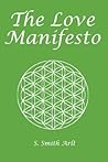 The Love Manifesto The Love Manifesto
