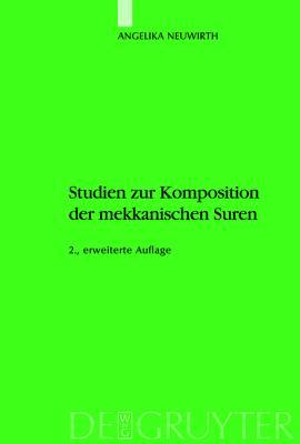 Studien zur Komposition der mekkanischen Suren