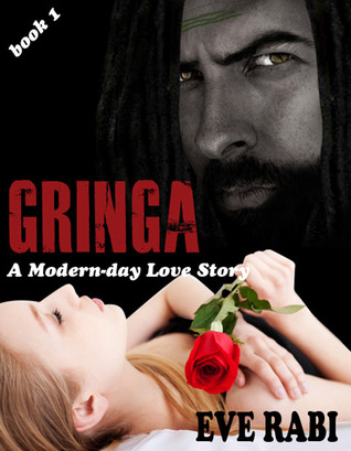 GRINGA - In the Clutches of a Ruthless Drug Lord (#1)