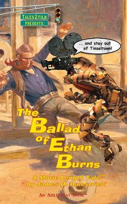 The Ballad of Ethan Burns (Paperback)